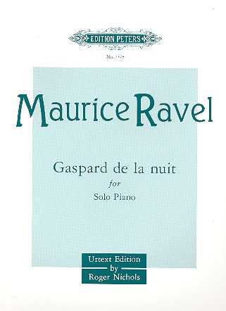 Maurice Ravel Gaspard de la nuit : pour piano