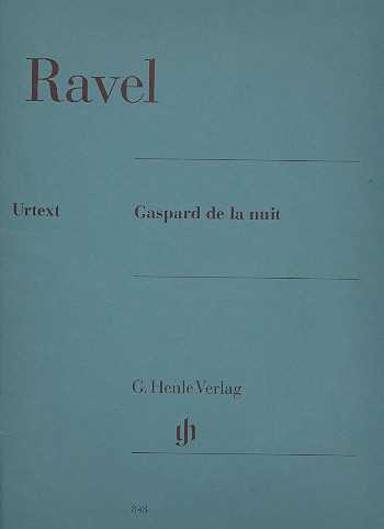 Maurice Ravel Gaspard de la nuit : für Klavier