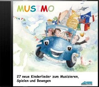CD Musimo 27 neue Kinderlieder zum Musizieren, Spielen und Bewegen