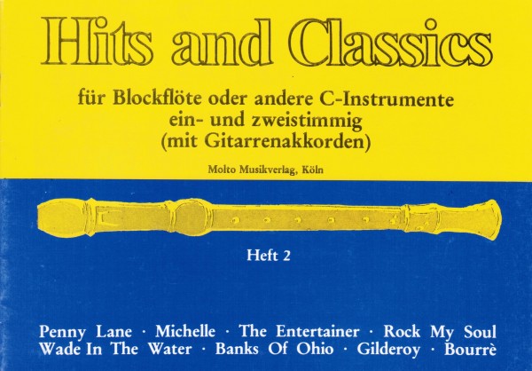 Anitquariat Mike Eulner Jacky Dreksler Hits and Classics für Blockflöte oder andere C-Instrumente (m